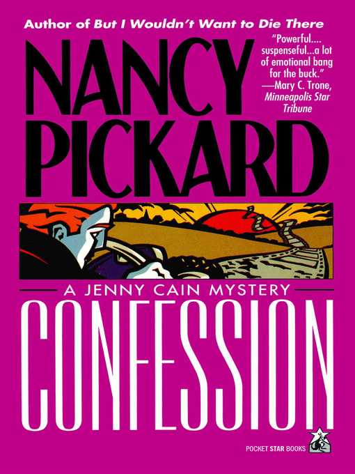 Title details for Confession by Nancy Pickard - Wait list
